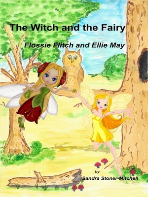 cover image of The Witch and the Fairy
